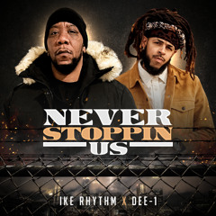 Never Stoppin Us