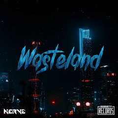 Nerve - Wasteland