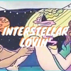 Interstellar Lovin' (DEMO)