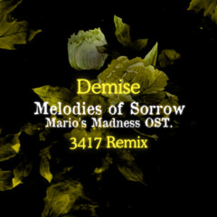 Demise (3417 Remix)