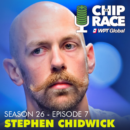 S26 E7 - Stephen Chidwick Andreas Mavromoustakis Craig Tapscott