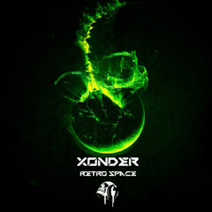 Xonder 'Believe' [Outsource Records]