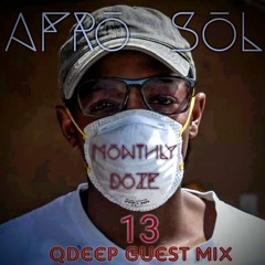 Monthly Doze 013 (Guest Mix By Q DeepManor)