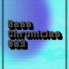 Negocius Man @ Bass Chronicles #003