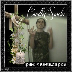 CandleSmoke (vybemakerbeatz)