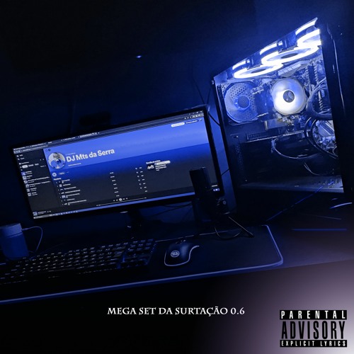 ' MEGA SET DA SURTAÇÃO 0.6 - DJ MTS DA SERRA - Um Virus Na Sua Mente