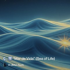 2. mar-de-vida”-(sea-of-life).