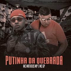 MC GP feat MC MATHEUS MP - Bigode Grosso - 2020
