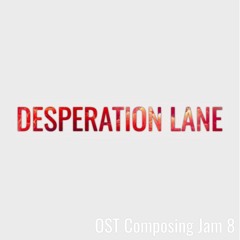 Desperation Lane