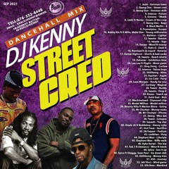 STREET CRED DJ Kenny Mix 2021