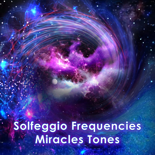 963 Hz + 639 Hz + 396 Hz Open Up to the Universe