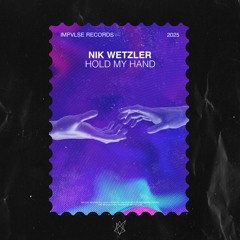 Nik Wetzler - Hold My Hand