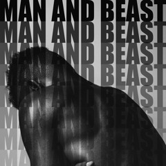 Man and Beast - Free Download