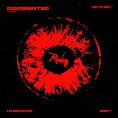 Disoriented Terror - Louder Space X RZRKT (Unmasked by Crato)