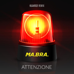 MA.BRA. - Attenzione (Kuantize Club Remix) 135 Bpm (C) Maurizio Braccagni