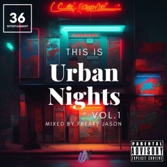 This Is Urban Nights Vol.1  Mixed by Freaky Jason