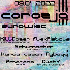 It is what it is and it is hardcore - COROZJA 09.04.2022