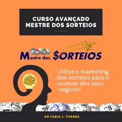 ➝CURSO AVANÇADO MESTRE DOS SORTEIOS INSCREVA SE AQUI !