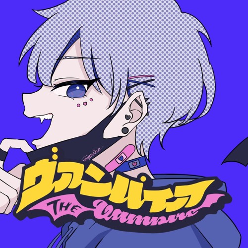 ヴァンパイア 歌ってみた こったろ By こったろ Kottaro Japanese Vocaloid Song Cover