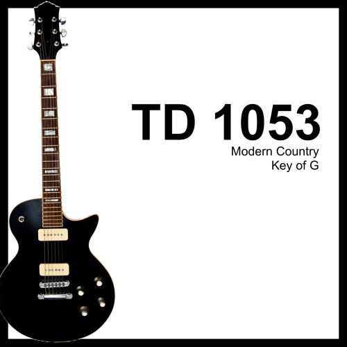 TD 1053 Modern Country. Become the SOLE OWNER of this track!