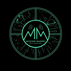 Mission Makers Podcast Trailer
