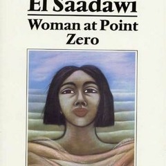 Read/Download Woman at Point Zero BY : Nawal El Saadawi