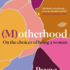 READ⚡️DOWNLOAD❤️ (M)otherhood On the choices of being a woman