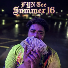 SUMMER 16 (feat. Biig Stone/prod.YTG)