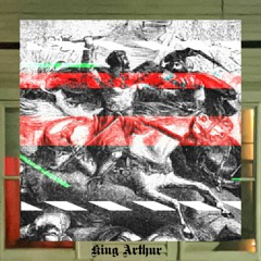 King Arthur (Feat. Allen Poe -Zasder - Nova)