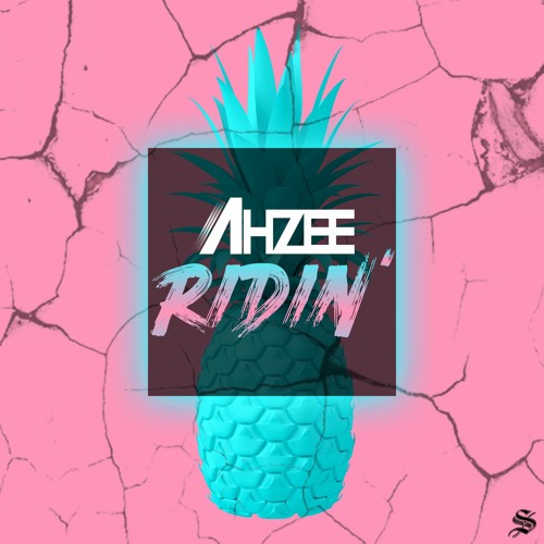 Ahzee - Ridin' (Extended Mix)