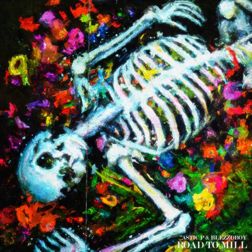 BLEZZDBOY x ASTIC P - ROAD TO MILL (prod. AP Supreme)