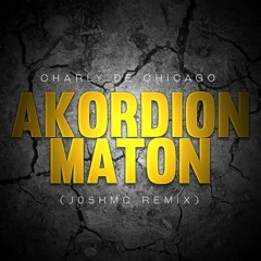 Akordion Maton (J05HMC Remix)