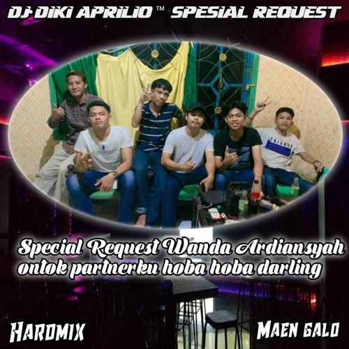 {DJ•DIKI APRILIO}™ ANDAI TAK BERPISAH X SIA SIA MERINDU HARDMIX FUNKOT VOL 2 WANDA ARDIANSYAH