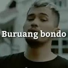 BURUANG BONDO 2K21 BY AGUNG P DJ KAMPOENG