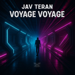 Jav Teran - Voyage Voyage