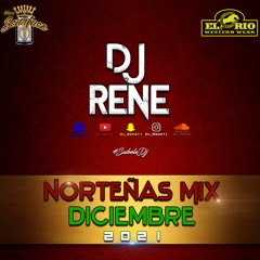 Dj René - Norteñas Mix Diciembre 2021