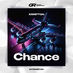 Krripton - Chance (Extended Mix)