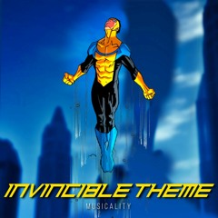 Invincible Theme (Musicality Remix)
