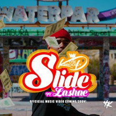 Slide Ft Lashae - 4KD