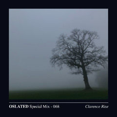 Oslated Special Mix 068 - Clarence Rise
