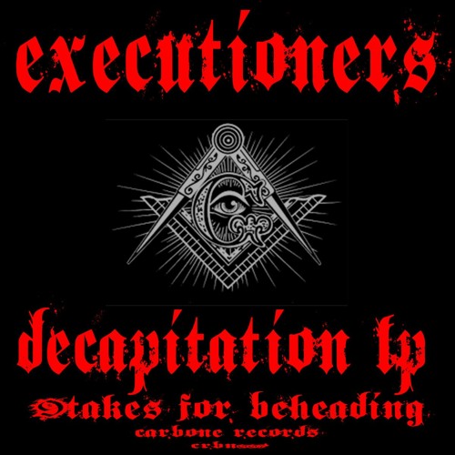 Executioners - Take 3 (Carbone Records)