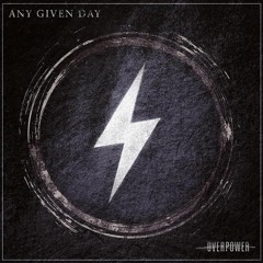 ANY GIVEN DAY - NEVER SURRENDER COVER BY CORE STUDIO