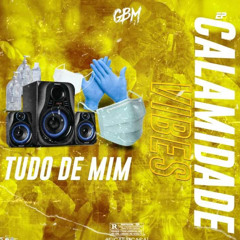 TUDO DE MIM