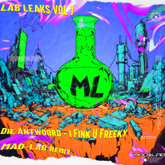 Die Antwoord - Freeky (MAD-LAB Remix)