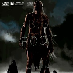 - BIG FOOT - (Beat By Internetbandz_Amigo).mp3