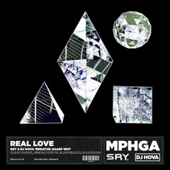 Clean Bandit, J. Glynne vs. Blasterjaxx, Blackcode - Real Love (SRY & DJ Hova 'Breathe Again' Edit)