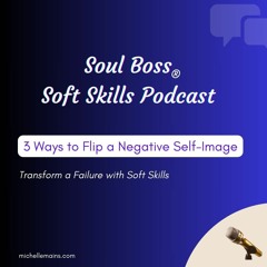 3 Ways To Flip A Negative Self - Image