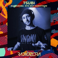 TSUBI - Live @ radiOzora NYE 2021 Marathon | 31/12/2021