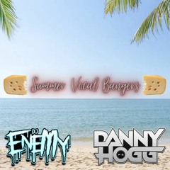 DJ ENEMY B2B DANNY HOGG SUMMER BOUNCIES