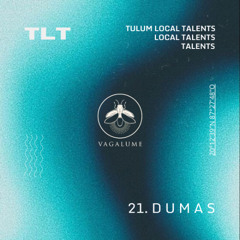 TULUM LOCAL TALENTS 21 - DUMAS